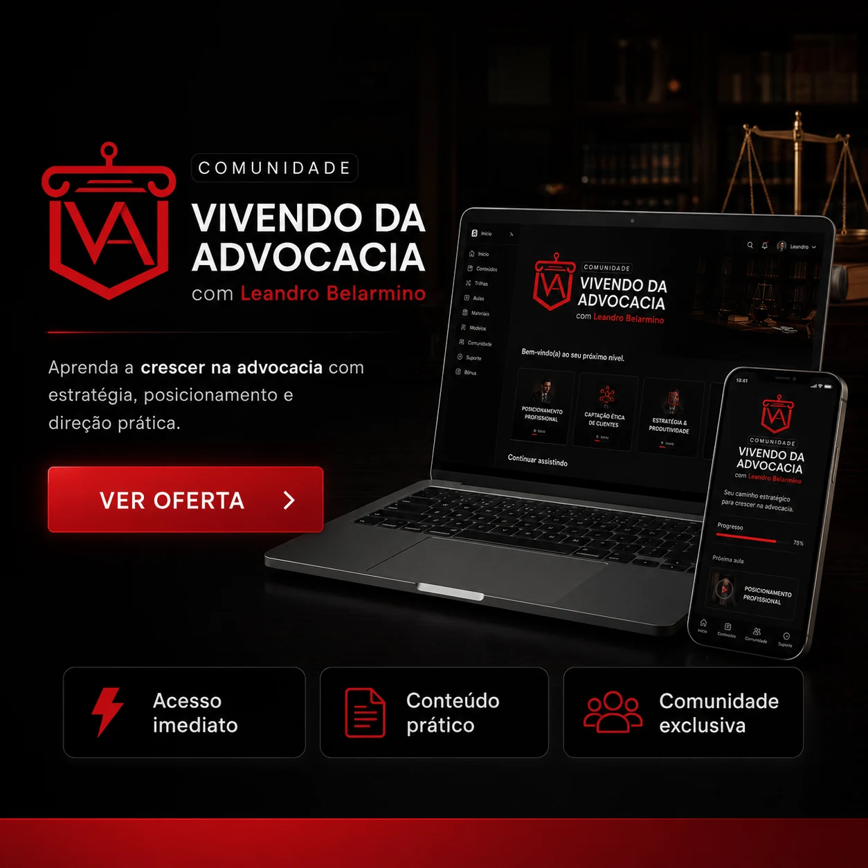 Comunidade Vivendo da Advocacia em notebook e celular