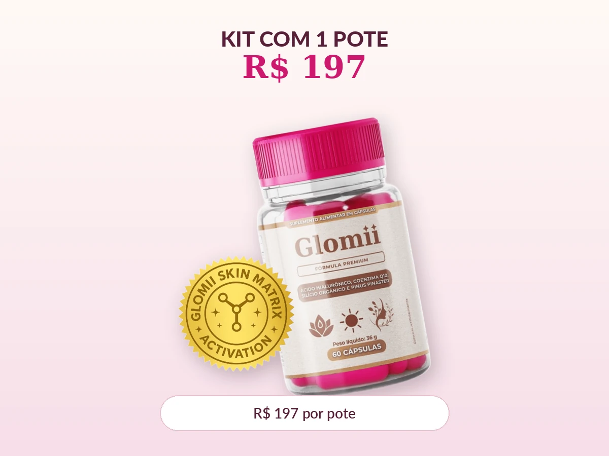 Glomii kit com 1 pote