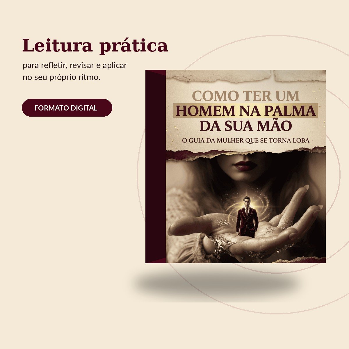 Como ter um homem na palma da sua mão em formato de ebook digital