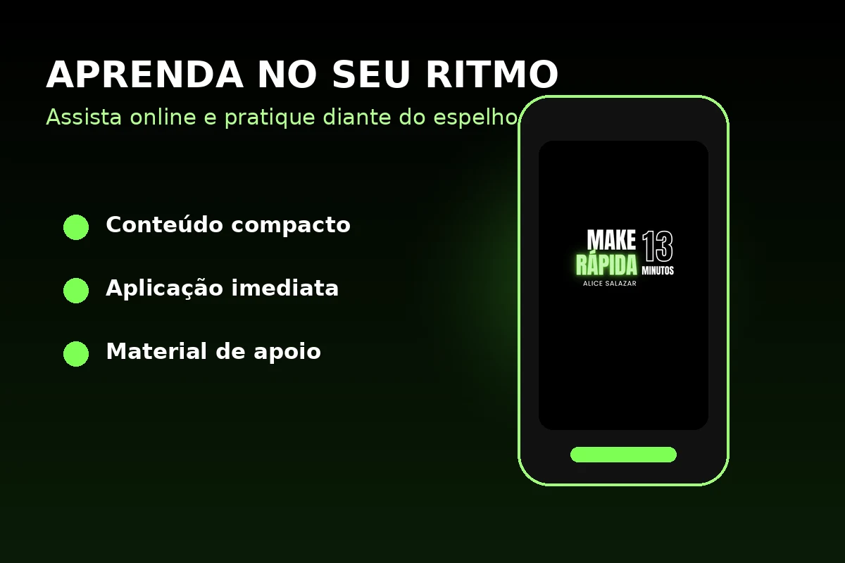 Acesso online ao curso Make Rápida em 13 Minutos