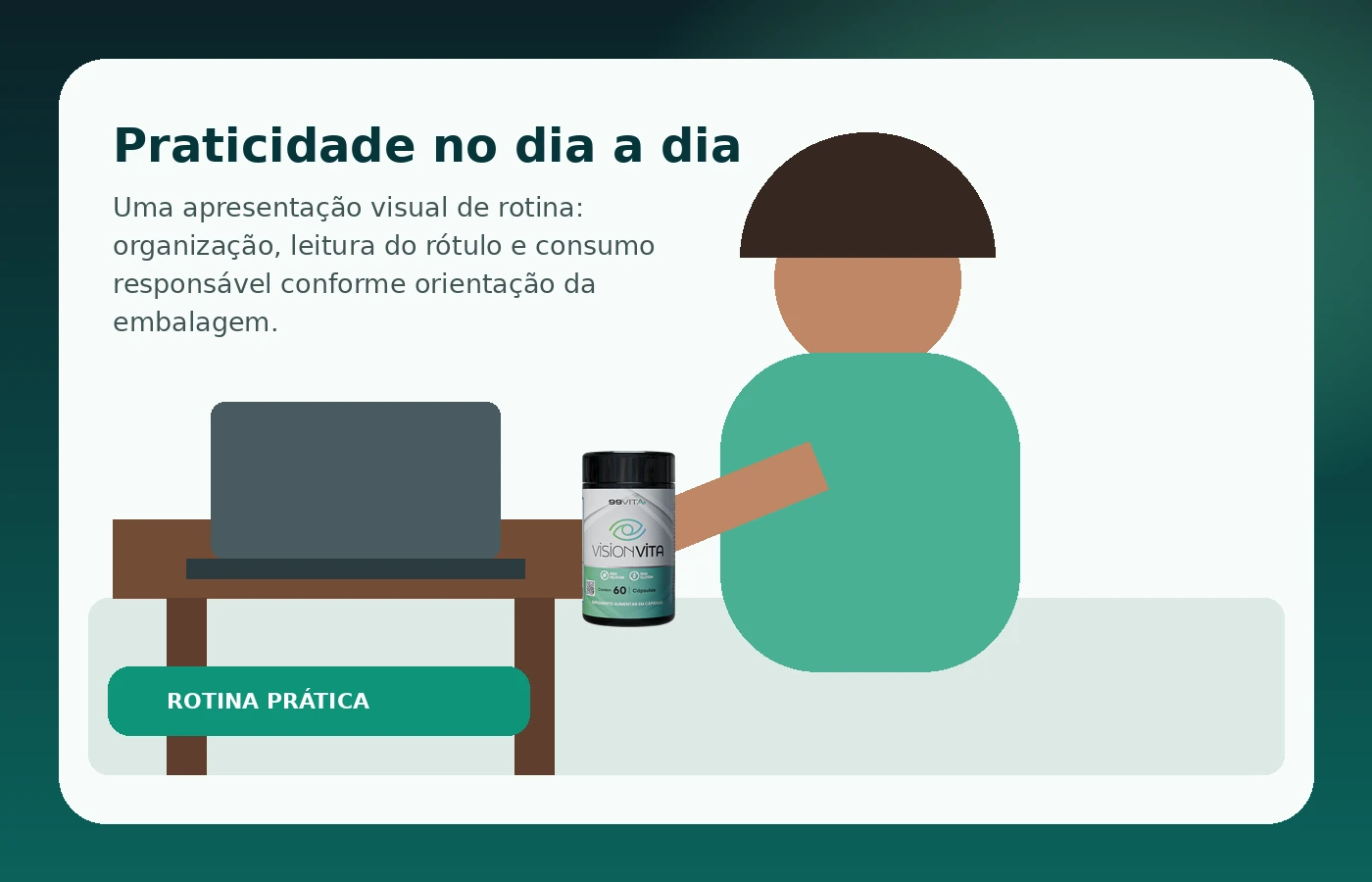 Mulher em rotina organizada com VisionVita sobre a mesa